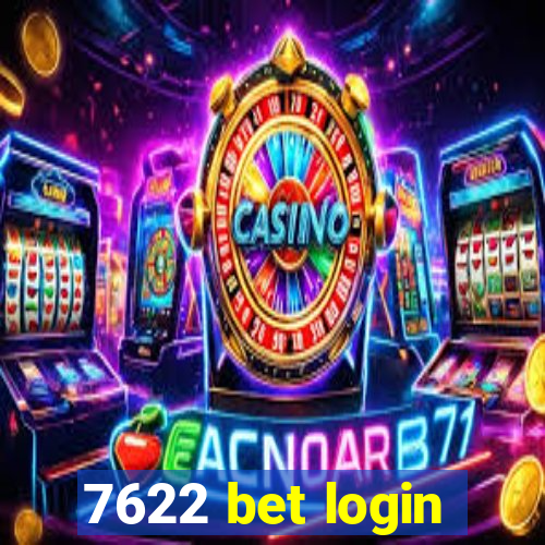 7622 bet login